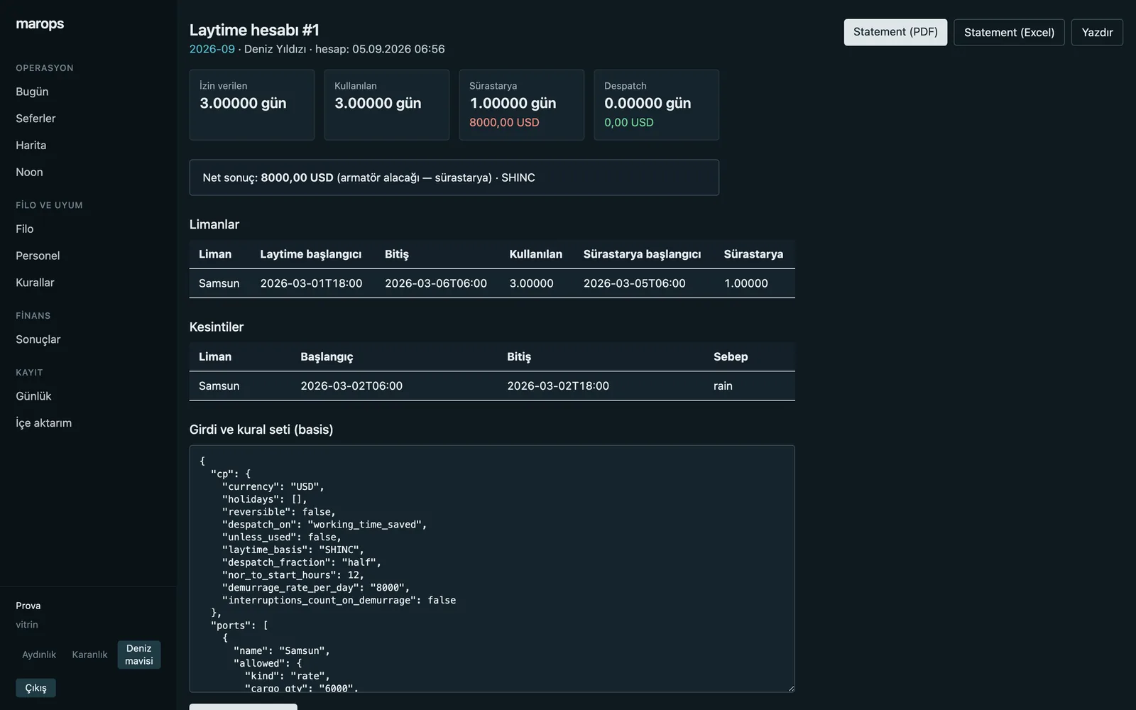MarOps laytime calculation screen: stored basis JSON, per-port timeline, demurrage result and PDF/Excel statement links